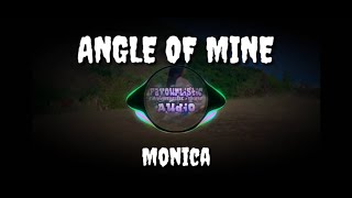 ANGEL OF MINE | MONICA
