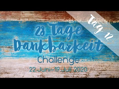 Portaltag - Tagesbotschaft für den 03. Juli 2020 & 12. Tag der Dankbarkeit - Challenge ?