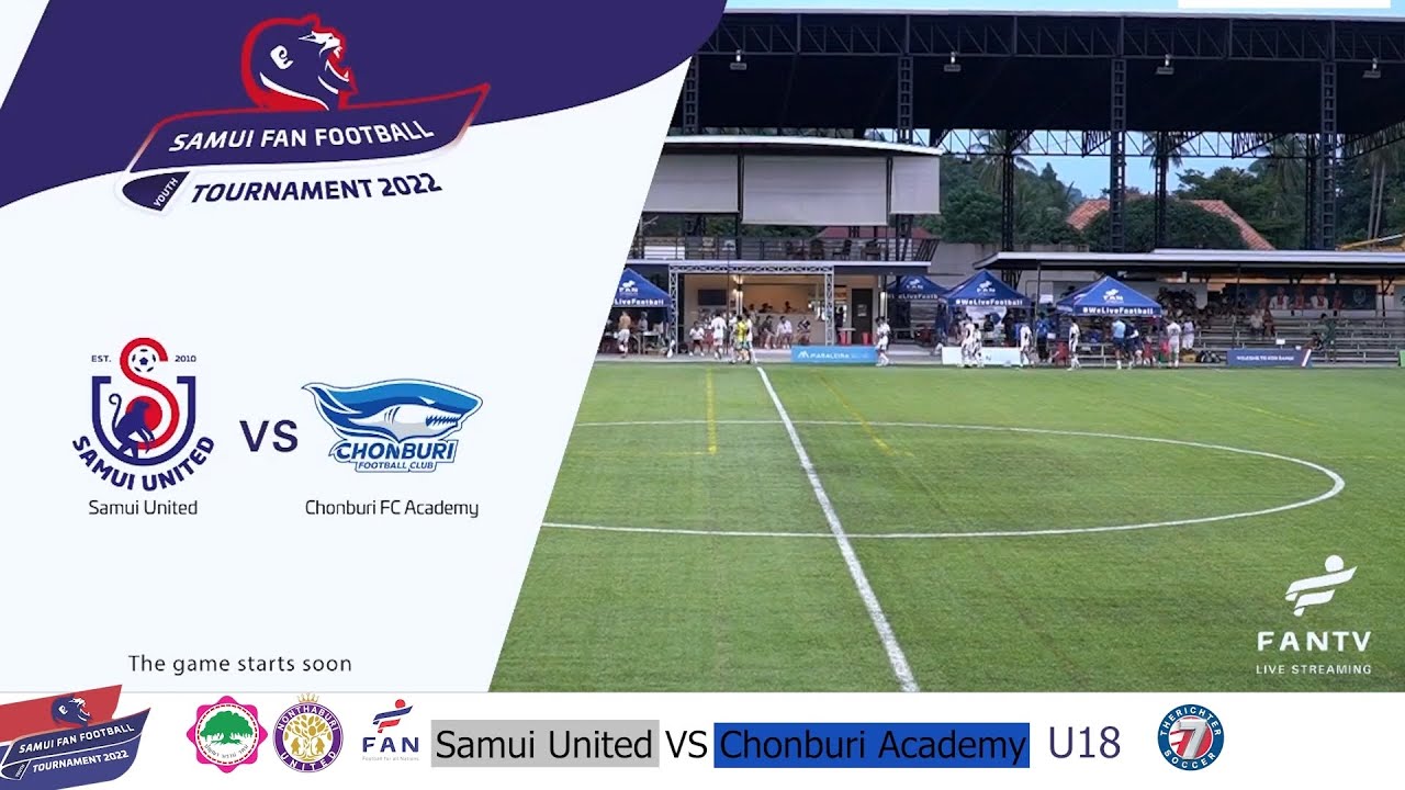 Samui United VS Chonburi Game2 Samui Fan Football Tournament 2022 YouTube