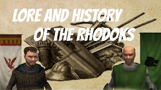 Mount and Blade Warband - History and Lore of the Rhodoks