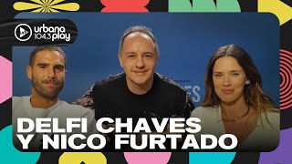 Poliamor, humor e inteligencia: Nico Furtado y Delfi Chaves sobre Felices los 6 #UrbanaPlayMovie