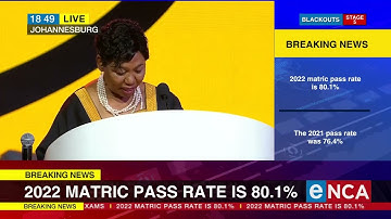 Class of 2022 | Matric pass rate is 80.1%