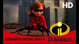 Los Increíbles 2 de Disney•Pixar - Adelanto Exclusivo oficial V.O.S.E | HD