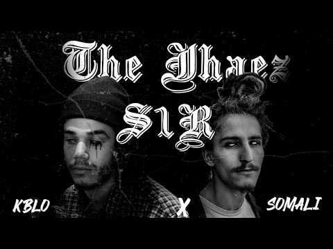 KBLO "S1R" Feat. SomAli (The Jhaez x In Pine Recordations)