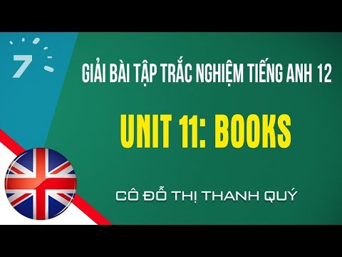 Video Bài tập trắc nghiệm Unit 11 Tiếng Anh 12: Books|HỌC247 - youtube