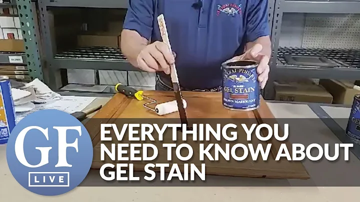 Everything You Need To Know About Gel Stain | GF Live