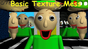 Basic Texture Mess - Baldi