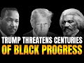 In 2026, Trump Will Continue His Targeted Attacks On Black America | Here's How We Should Respond!