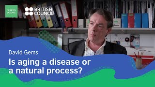 Aging and Disease — David Gems / Serious Science