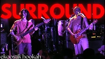 Surround – Ekoostik Hookah – March 30, 2004