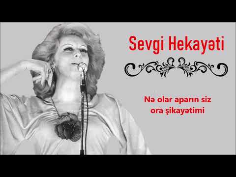 İlhamə Quliyeva - Sevgi Hekayəti (Lyrics)