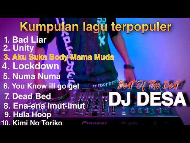 DJ Desa full album tanpa iklan paling dicari class=