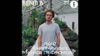 Nan Kolè on Benji B Headphones mix BBC Radio1