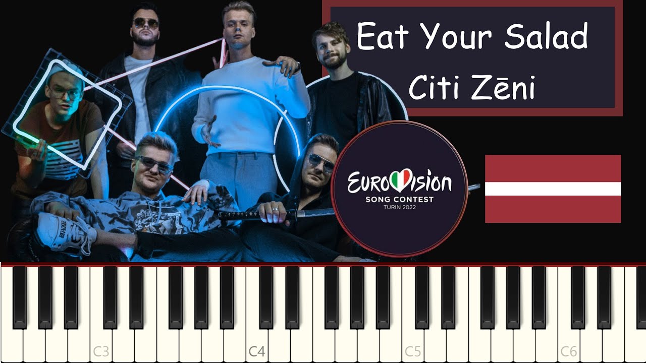 Citi Zēni Eat Your Salad Latvia Eurovision 2022 Piano Tutorial
