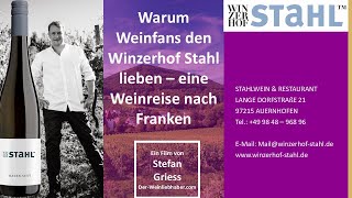 Warum Weinfans Den Winzerhof Stahl Lieben Eine Weinreise Nach Franken