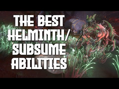 THE BEST HELMINTH/SUBSUME ABILITIES THAT YOU MUST HAVE FIRST | WARFRAME