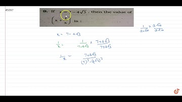 If `x = 7-4sqrt3` , then the value of `x +1/x` is: