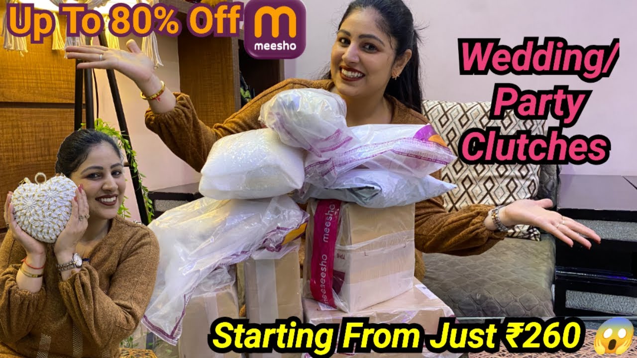 Meesho Women’s Party CLUTCHES Haul under 1000Rs-Best Meesho Finds || Affordable & Stylish Designs