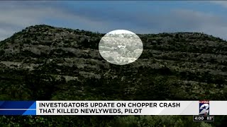Investigators update on chopper crash that killed newlyweds, pilot Investigators update on chopper crash that killed newlyweds, pilot