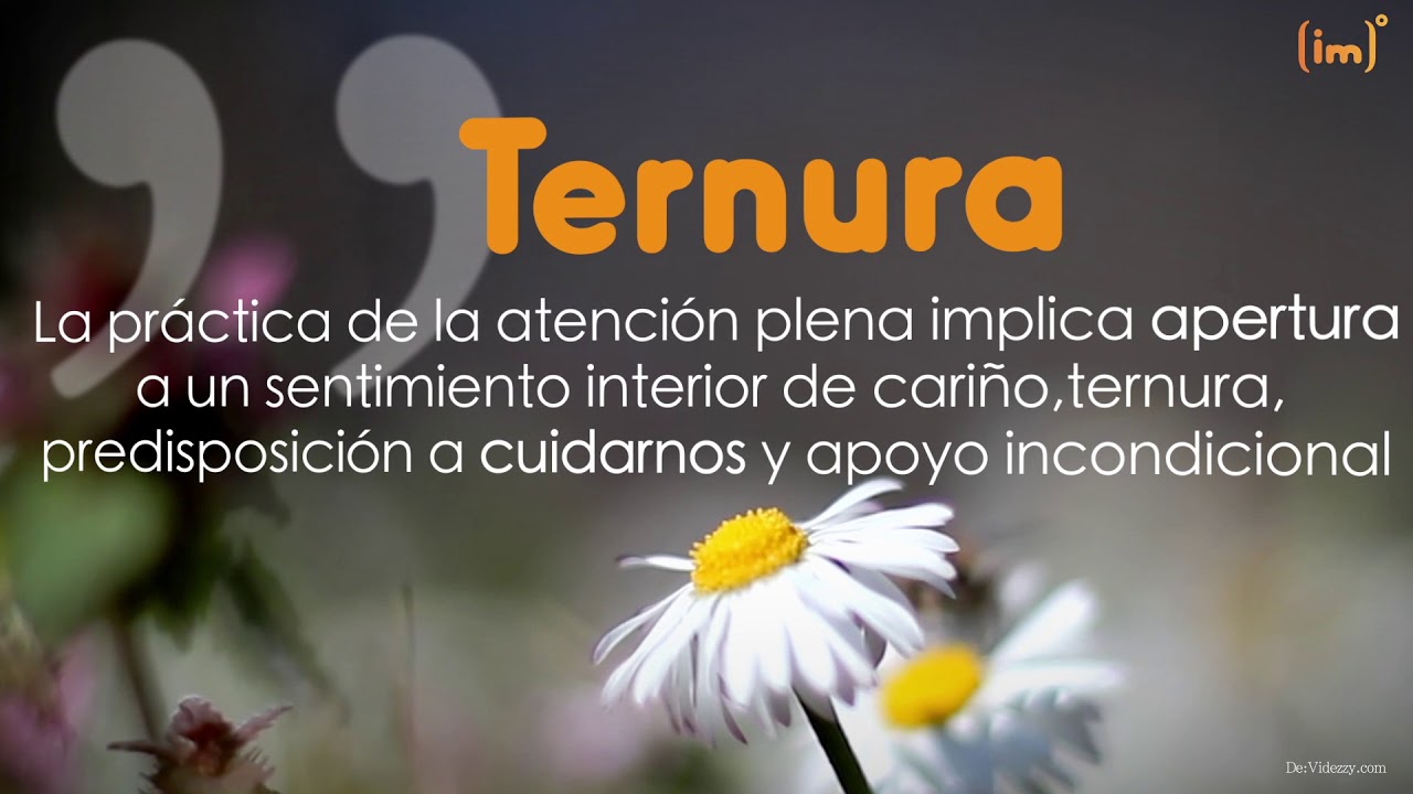 MIndfulness y la ternura - YouTube