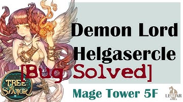 [Solved] Tree of Savior | Demon Lord Helgasercle
