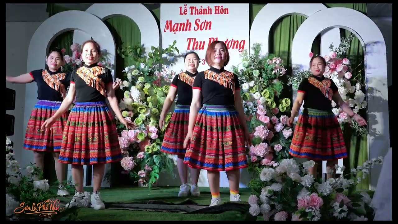 TỔNG HỢP VĂN NGHỆ CHÚC MỪNG LỄ THÀNH HÔN MẠNH SƠN & THU PHƯƠNG BẢN NÀ PÁT TÀ HỘC SƠN LA