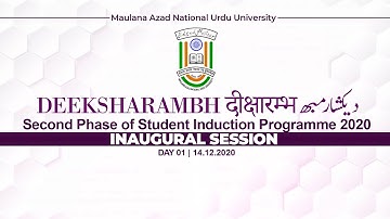 Deeksharambh | Student Induction Programme 2020 | Second Phase | Inaugural Session | Day-1 | MANUU