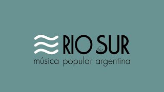 RIO SUR | DUO | Música Popular Argentina
