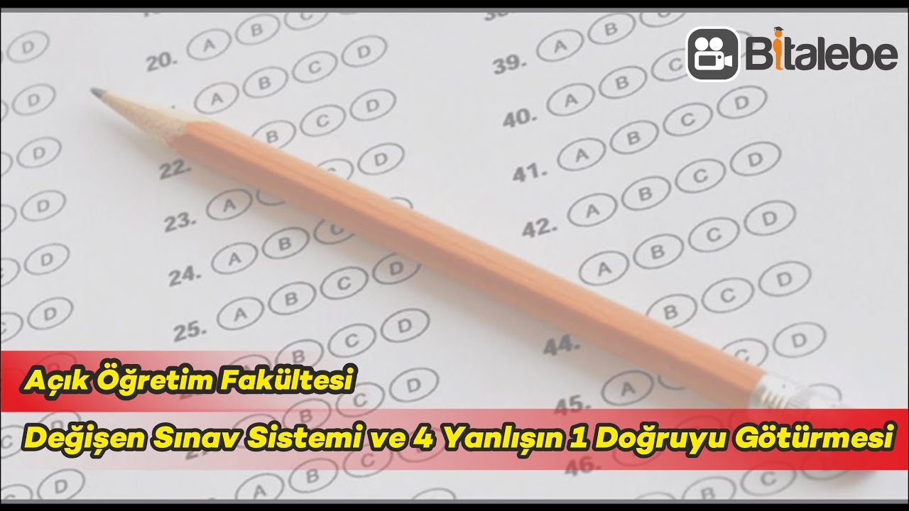 Degisen Aof Sinav Sistemi Ve 4 Yanlisin 1 Dogruyu Goturmesi Youtube