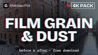 Film Grain & Dust Overlay Pack – 4K Loops, Before & After + Free Download