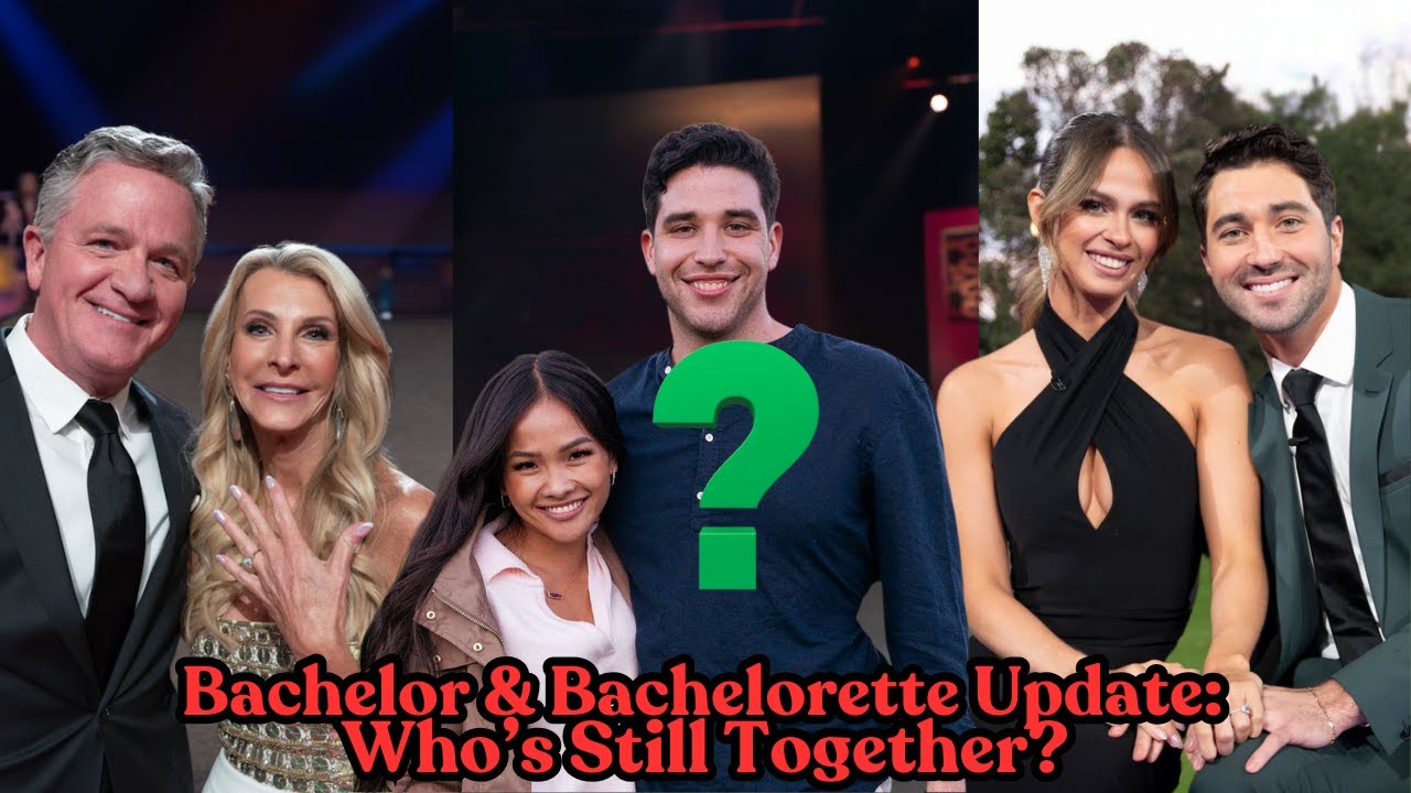 Bachelor & Bachelorette Update: Who’s Still Together? Shocking Couples Revealed!