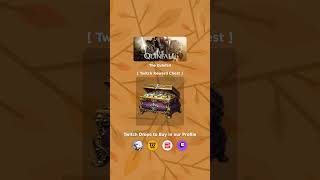 💥 Twitch Drops The Quinfall June Drops