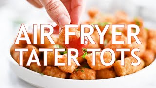 Crispy Air Fryer Tater Tots | Quick & Easy Snack!