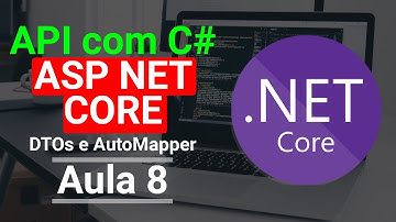 DTOs e AutoMapper em requisições POST na API com ASP NET Core C# | Aula 8