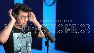 Video thumbnail of "Javier Té Guzmán feat Dani Gaete | Puedo Hacerlo Mejor"