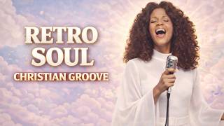 Vintage 70s Soul Vibes 🎶 | Praise Lyrics Over Classic R&B Sound