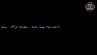 Inna Ft J Balvin - Cola Song \