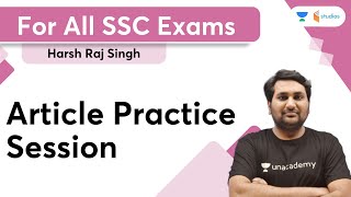 Article Practice Session | SSC Exam | English | Harsh Raj Sir | wifistudy studios