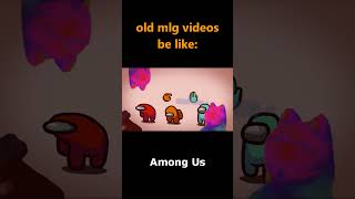 mlg videos #amongus #animation #memes