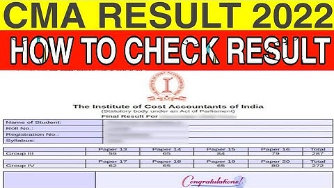 CMA Result 2022|cma dec 2021 Result|cma inter result 2022|cma final result dec 2021|cma exam result