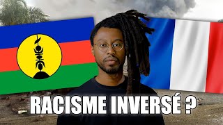 Le paradoxe de la Kanaky Nouvelle Calédonie  Racisme inversé ?