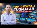 TOP 10 BILISHINGIZ KERAK BO'LGAN TEZKOR TUGMALAR