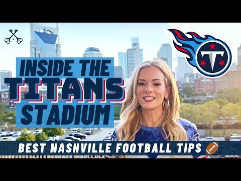 Tennessee Titans Football | What To Know When Attending A Game in Nashville, TN