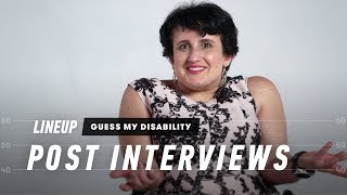 Guess My Disability (Post-Interviews) | Lineup | Cut