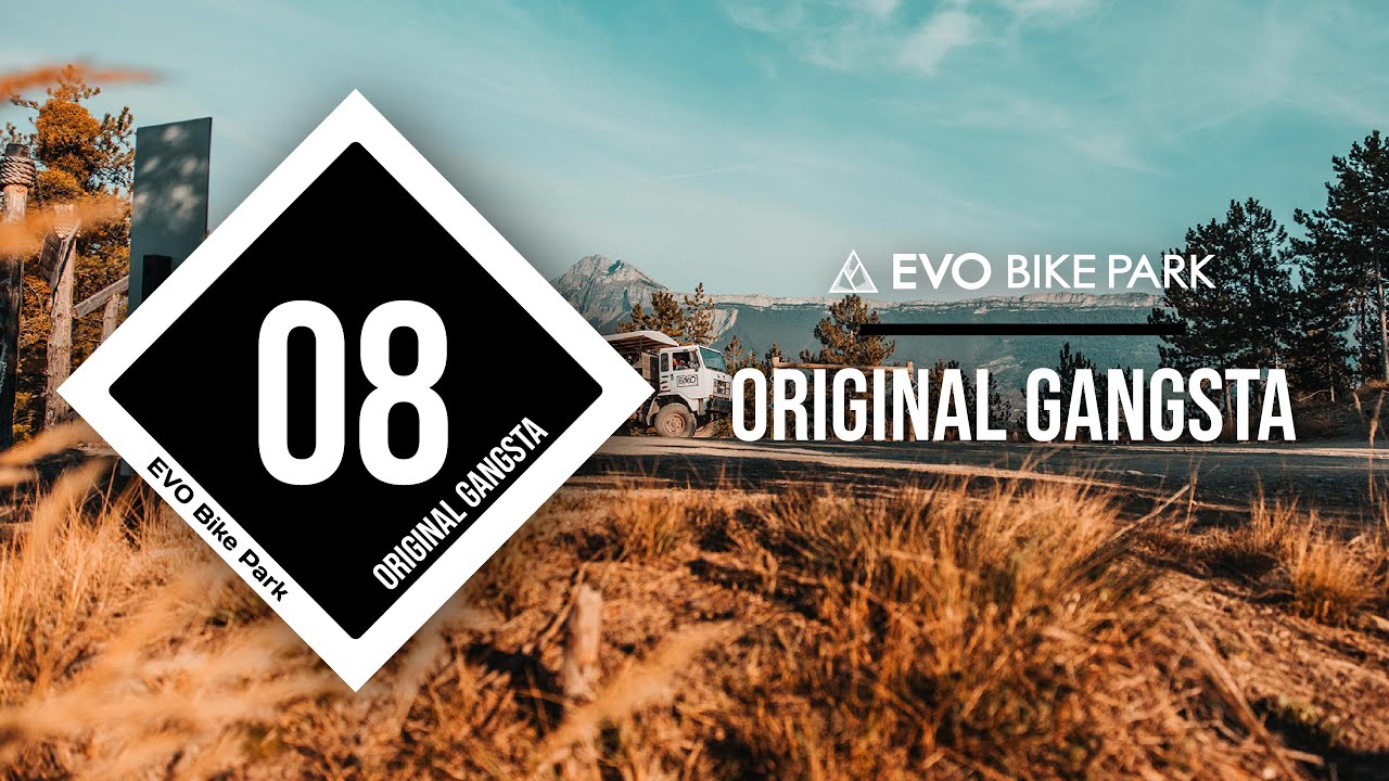 EVO Bike Park 2025 - Tracks POV - 08 - ORIGINAL GANGSTA - Web