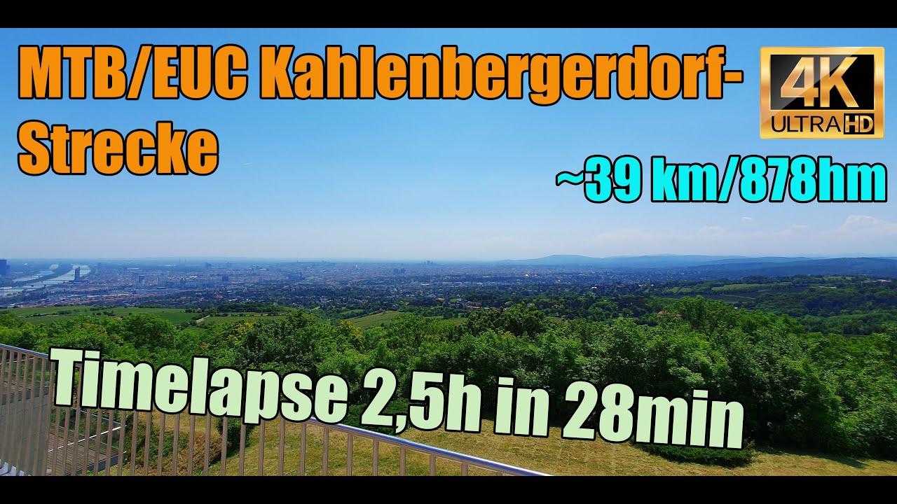 Official 🇦🇹 MTB/EUC Kahlenbergerdorf-Strecke | Timelapse | 4K