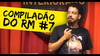 RODRIGO MARQUES - COMPILADO #7 - STAND UP COMEDY