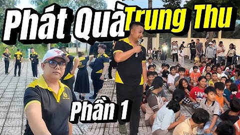Anh Em Điện Máy 369 - Phát Quà Trung Thu Cho Trẻ Em Nhỏ Ở - Bà Rịa Vung Tàu