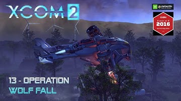 XCom2 - Operation Wolf Fall - gameplay