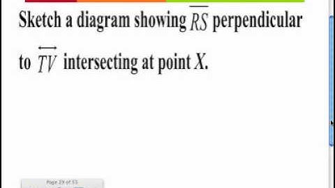 Section 2.4: Use Postulates and Diagrams